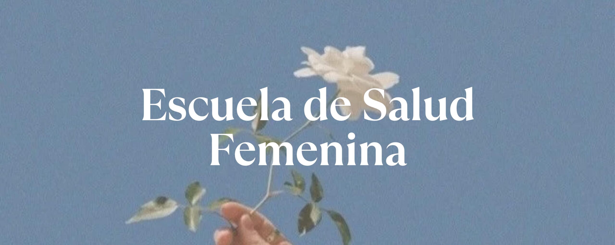 Escuela de Salud Femenina